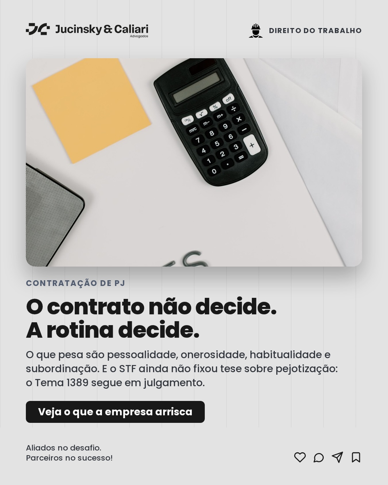 O CONTRATO NÃO DECIDE. A ROTINA DECIDE. É comum a empresa acreditar que o contrato de prestação d…